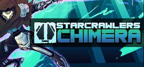    StarCrawlers Chimera (RUS)