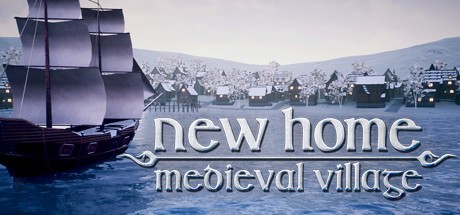 New Home Medieval Village ( )