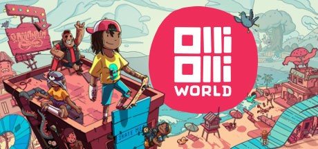 OlliOlli World (2022)  