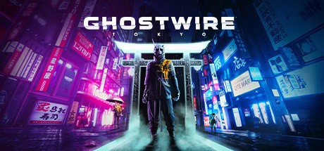 Ghostwire: Tokyo (RUS/ENG)  