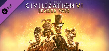 Civilization VI: Leader Pass (2022) DLC  