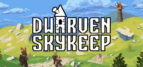 Dwarven Skykeep (2022)  