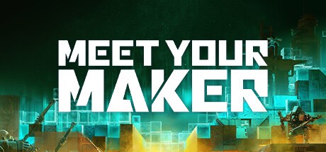 Meet Your Maker (2023)  