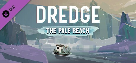 DREDGE - The Pale Reach (DLC)  