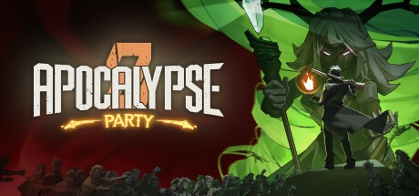 Apocalypse Party  -  
