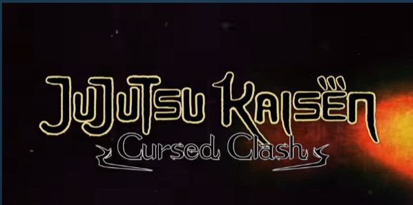 Jujutsu Kaisen Cursed Clash    
