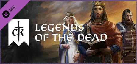  Crusader Kings III: Legends of the Dead (2024) DLC  