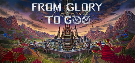  From Glory To Goo (2024)  