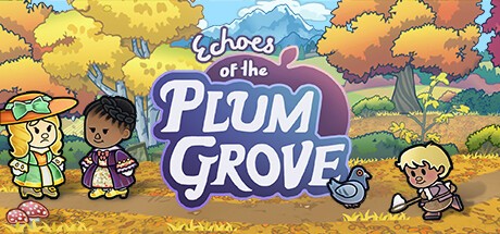 Echoes of the Plum Grove (  )