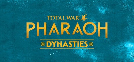 Total War: PHARAOH DYNASTIES -  ()