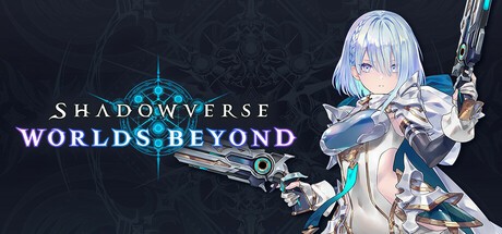 Shadowverse: Worlds Beyond  ()